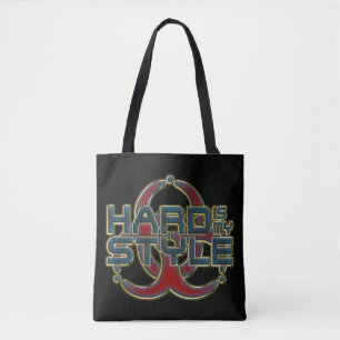 HARD ist mein STYLE + Ihr Hintergrundbild & Ideen Tasche