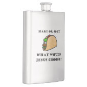 Hard oder Soft Taco, was sollte Jesus wählen Flachmann (Rechts)