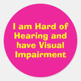 Hard of Hearing and Visual Impairment Pink Runder Aufkleber