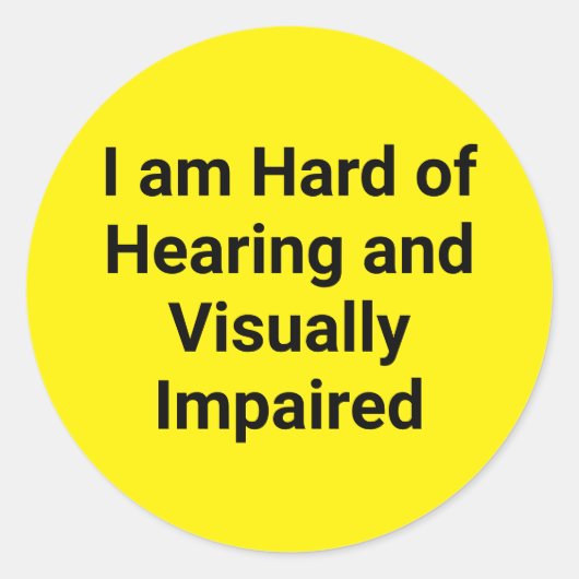 Hard of Hearing and Visually Impaired Yellow Runder Aufkleber (Vorderseite)