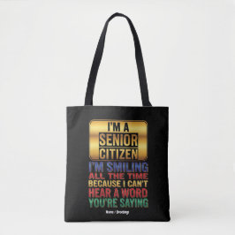 Hard of Hearing But Full of Humor Funny Elder Gift Tasche