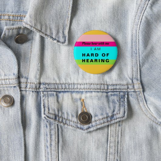 Hard of Hearing Cute Rainbow Stripes Neon Button (Beispiel)