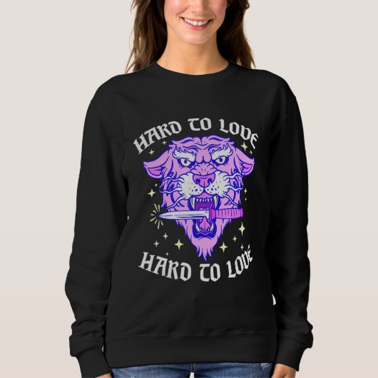 Hard To Love Tiger Face Knife Dagger Emo Break Up Sweatshirt (Vorderseite)