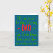 Hard To Shop For My Dad Funny Christmas Quote Karte (Gelbe Blume)