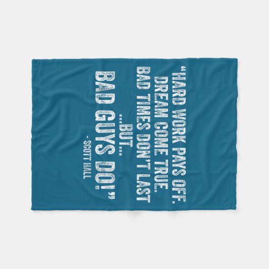 Hard Work Pays Off Dreams Come True Funny Quotes Fleecedecke (Vorderseite (Horizontal))