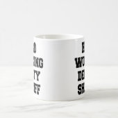 Hard Working Stellvertretender Sheriff Kaffeetasse (Mittel)