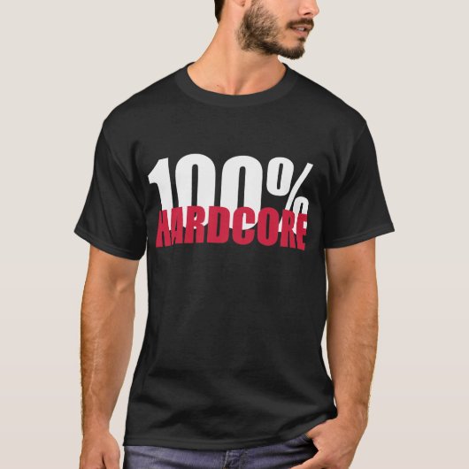 Hardcore 100% T-Shirt (Vorderseite)
