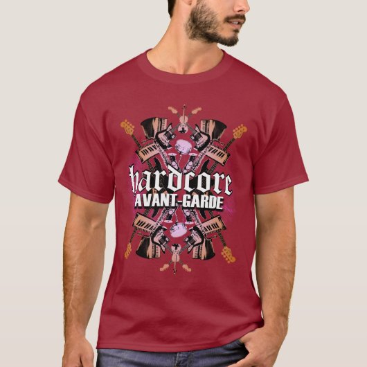 Hardcore-Avantgarde-T - Shirt (Vorderseite)