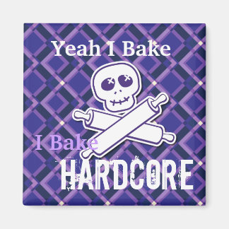 Hardcore Baker Magnet (nur quadratisch)