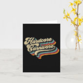 Hardcore Carnivore Fleisch essen Grillen Lover 70e Karte (Gelbe Blume)