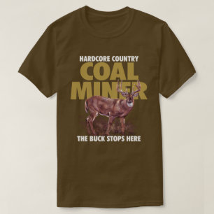 HARDCORE COUNTRY KOHLENBERGARBEITER T-Shirt