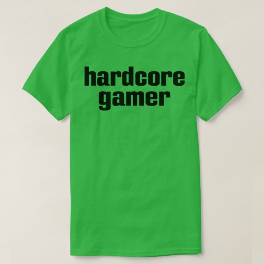Hardcore Gamer T-Shirt (Design vorne)