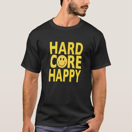 Hardcore Happy Ravers T-Shirt (Vorderseite)