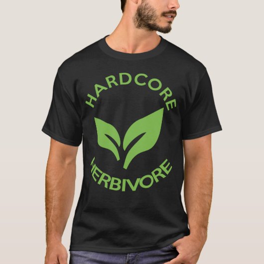 Hardcore Herbivore Vegans für Vegetarier T-Shirt (Vorderseite)