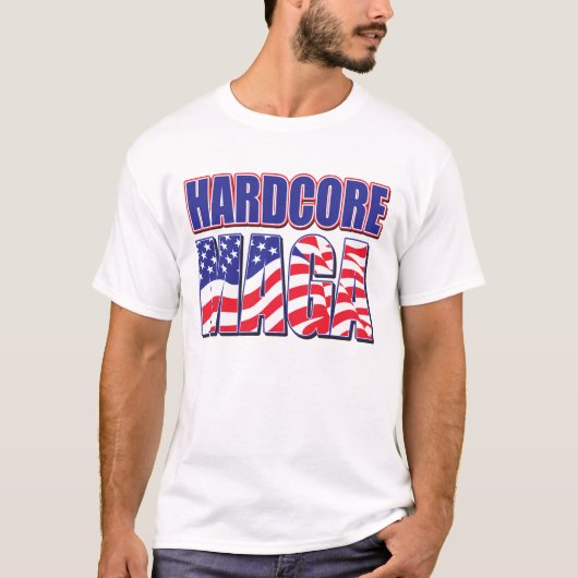 HARDCORE MAGA T-Shirt (Vorderseite)