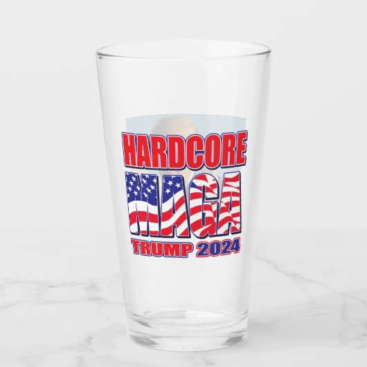 Hardcore MAGA Trump 2024 Glas (Vorderseite)