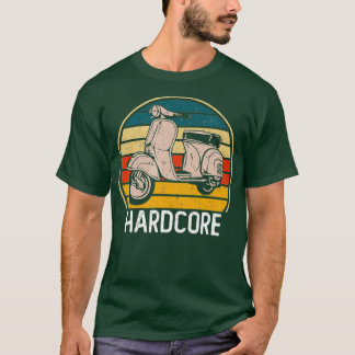 Hardcore Moped Life Funny Scooter Retro Bike T-Shirt