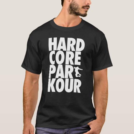 Hardcore Parkour T-Shirt (Vorderseite)