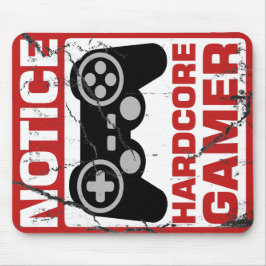Hardcoregamer-Mitteilungs-Schild Mousepad