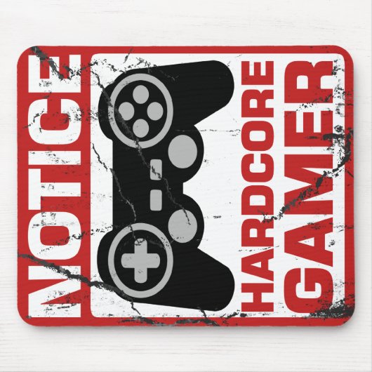 Hardcoregamer-Mitteilungs-Schild Mousepad (Vorne)
