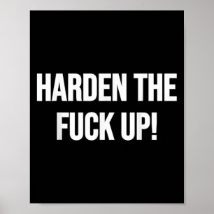 Harden Sie das Für hoch! Fitness Poster