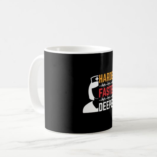 Harder Faster Deeper Nurse-Hemd Kaffeetasse (Vorderseite Links)