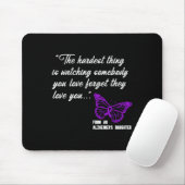 Hardest Thing Watching Alzheimerheimer' Tochter G Mousepad (Mit Mouse)