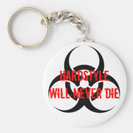 HARDSTYLE Will Never Die Schlüsselanhänger