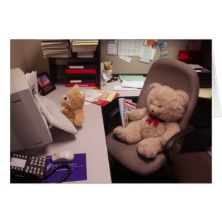 Hardworking Teddy Bears Card