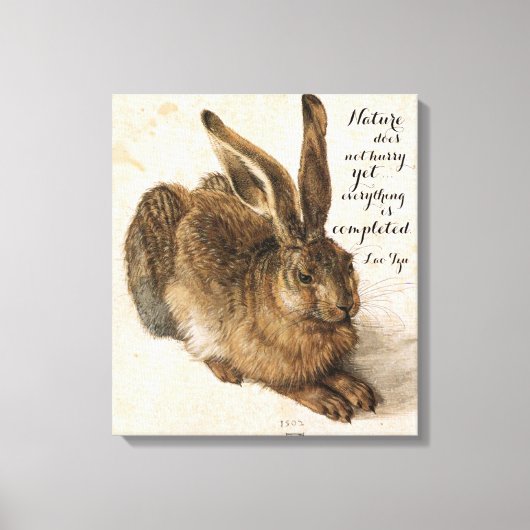 Hare by Durer mit Nature Quote 17 x 19 Zoll Leinwanddruck (Vorderseite)