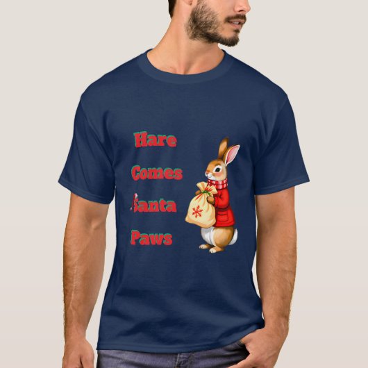 Hare Comes Santa Paws T-Shirt (Vorderseite)