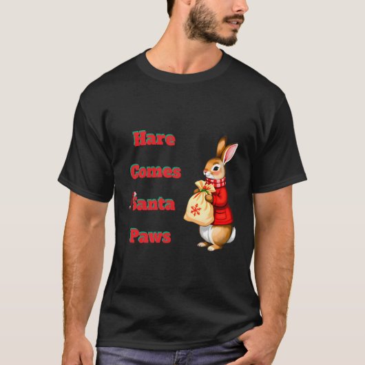 Hare Comes Santa Paws T-Shirt (Vorderseite)