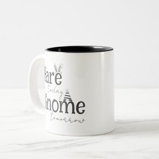 Hare Today, Gnome Tomorrow Coffee Tasse (Vorderseite Links)