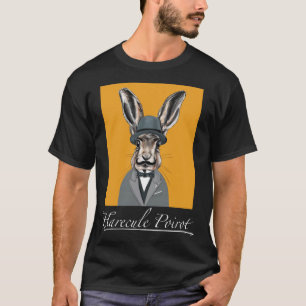 Harecule Poirot Leporidae Detection T-Shirt