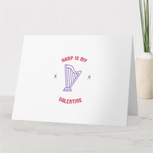 Harfe ist mein Valentinsgruß Karte