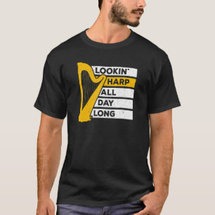 Harfenmusiker Looking Harp Musical Harpist Orchest T-Shirt