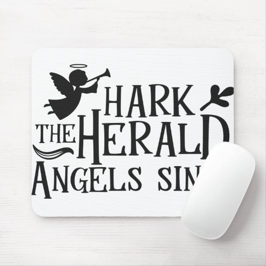 Hark the Herald Angel Sing Mousepad (Mit Mouse)