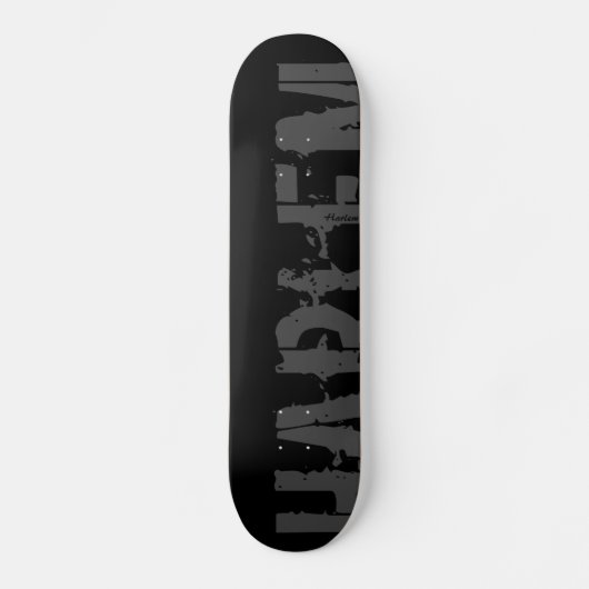 Harlem - Urban Style - Skateboard (Vorderseite)