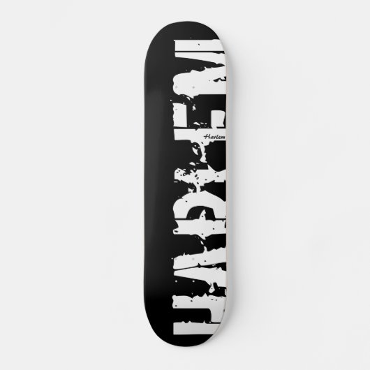 Harlem - Urban Style - Skateboard (Vorderseite)