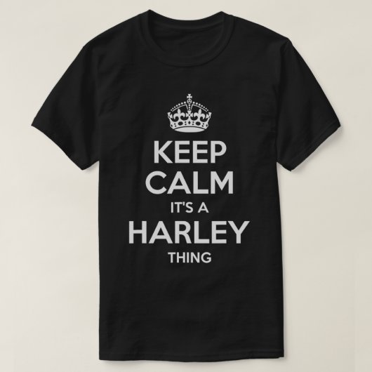 HARLEY Gift Name Behalten Calm Funny Personalisier T-Shirt (Design vorne)
