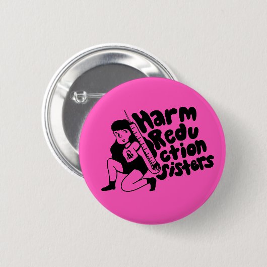 Harm Reduction Sisters Needle Girl Button (Vorne & Hinten)