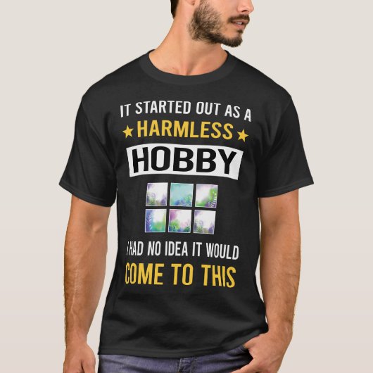 Harmless Hobby Enaustic Eainting T-Shirt (Vorderseite)