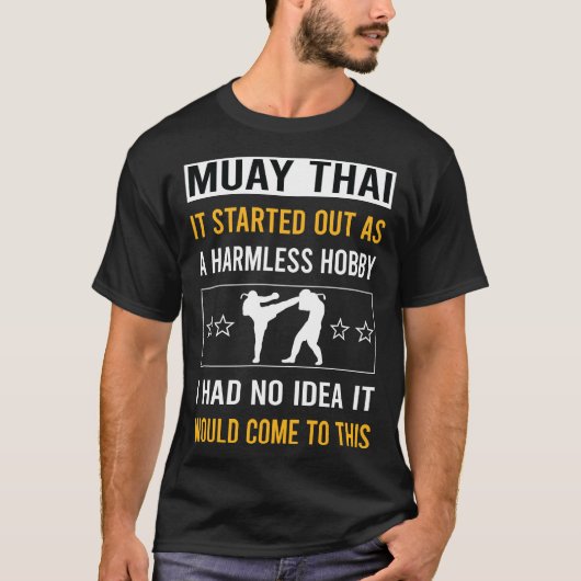 Harmless Hobby Muay Thai T-Shirt (Vorderseite)