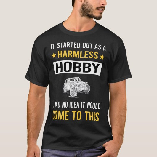 Harmless Hobby Mudding Mud Bogging T-Shirt (Vorderseite)