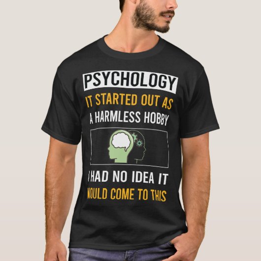Harmless Hobby Psychology Psychologin T-Shirt (Vorderseite)