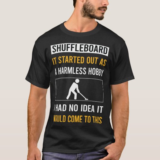 Harmless Hobby Shuffleboard T-Shirt (Vorderseite)