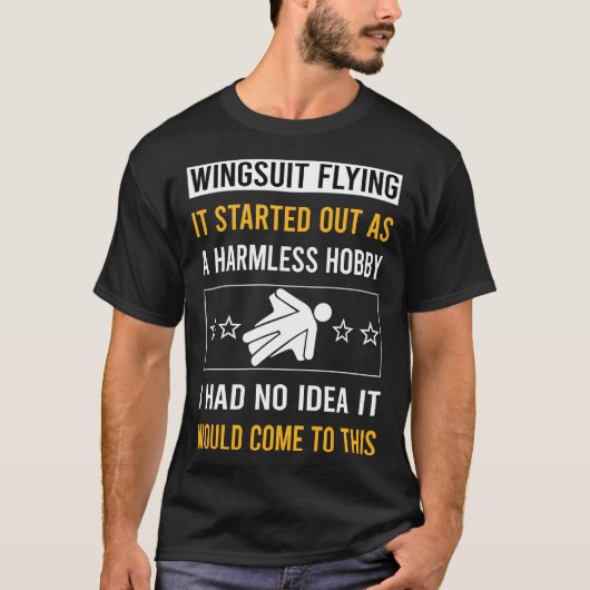 Harmless Hobby Wingsuit Flying Wingsuit T-Shirt (Vorderseite)