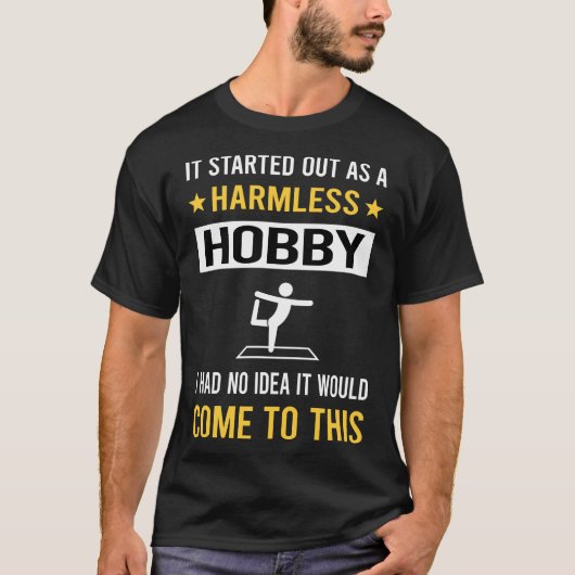 Harmless Hobby Yoga T-Shirt (Vorderseite)