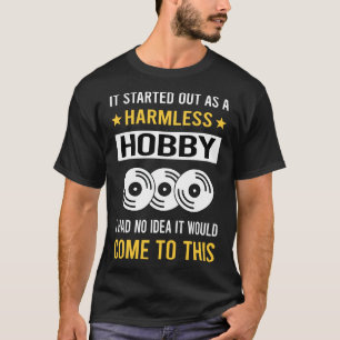 Harmlose Hobbyschallplatten sammeln T-Shirt