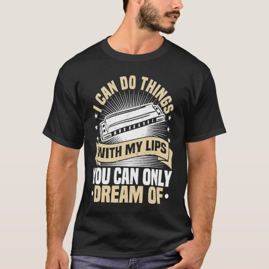 Harmonica Instrument Music I Can Do Things Harmoni T-Shirt (Vorderseite)